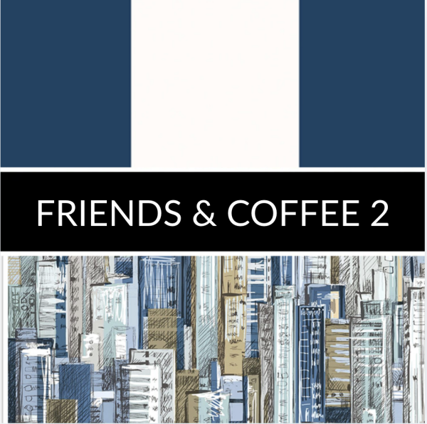 FRIENDS & COFFEE 2